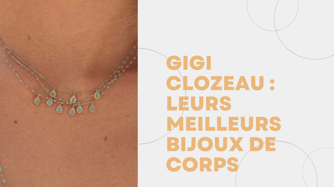 Gigi Clozeau  Leurs Meilleurs Bijoux de Corps